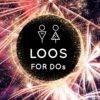 LOOS FOR DOs toilet hire for fireworks